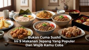 Bukan-Cuma-Sushi-Ini-9-Makanan-Jepang-Yang-Populer-Dan-Wajib-Kamu-Coba